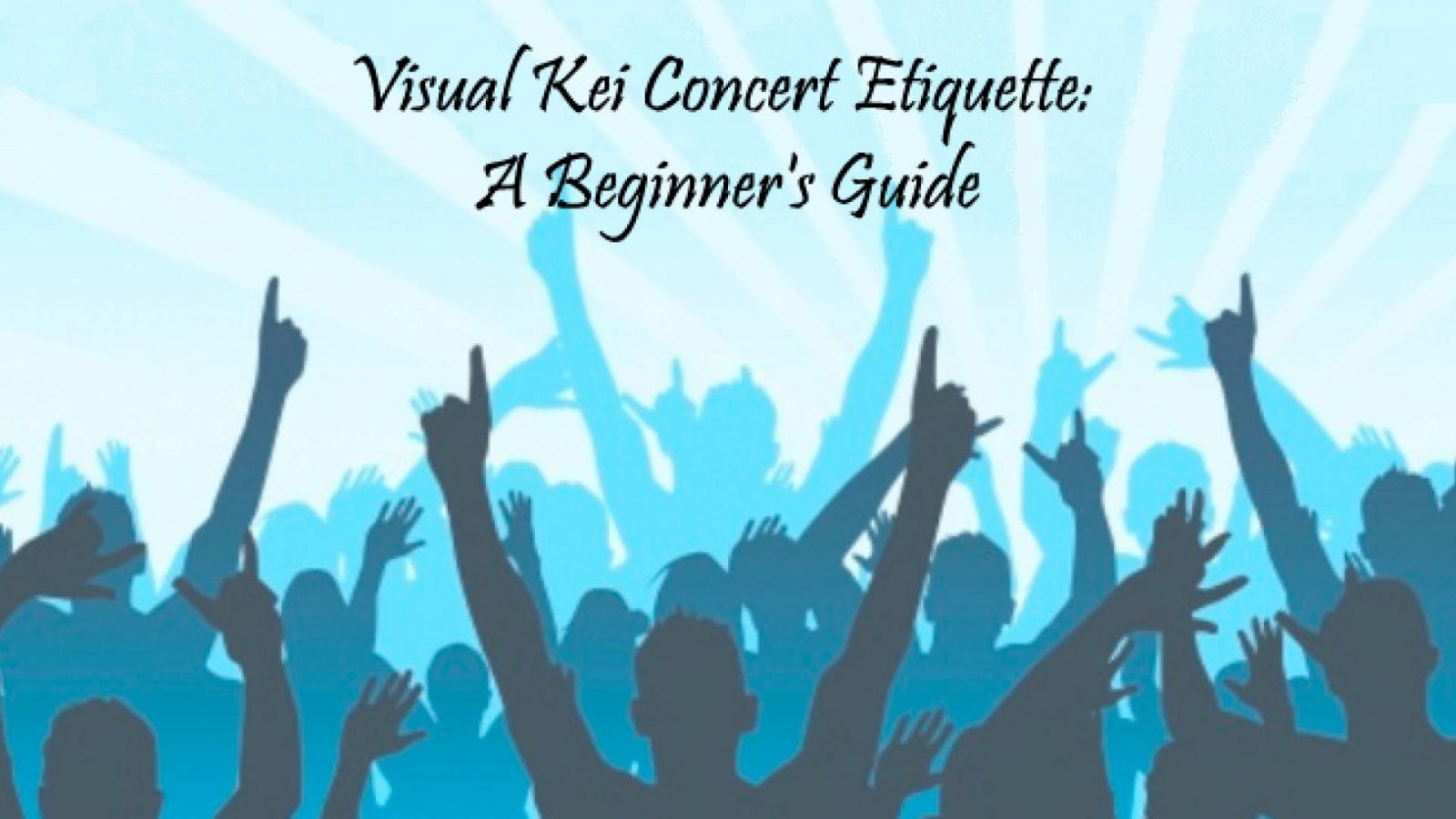 Visual Kei Concert Etiquette: A Beginner's Guide © JaME