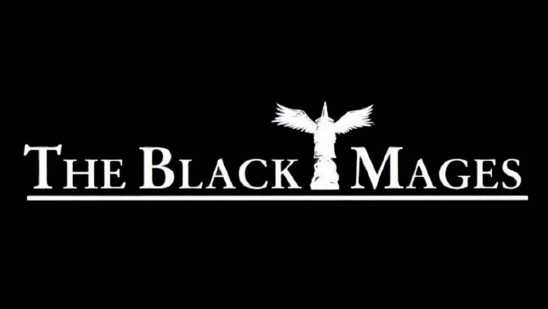 THE BLACK MAGES
