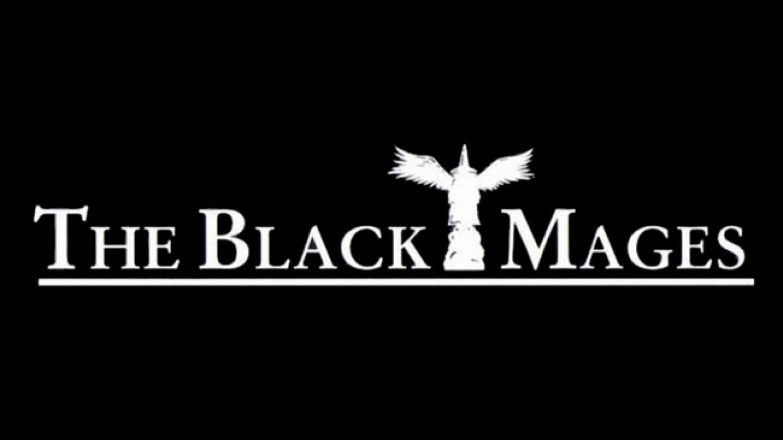 THE BLACK MAGES © 