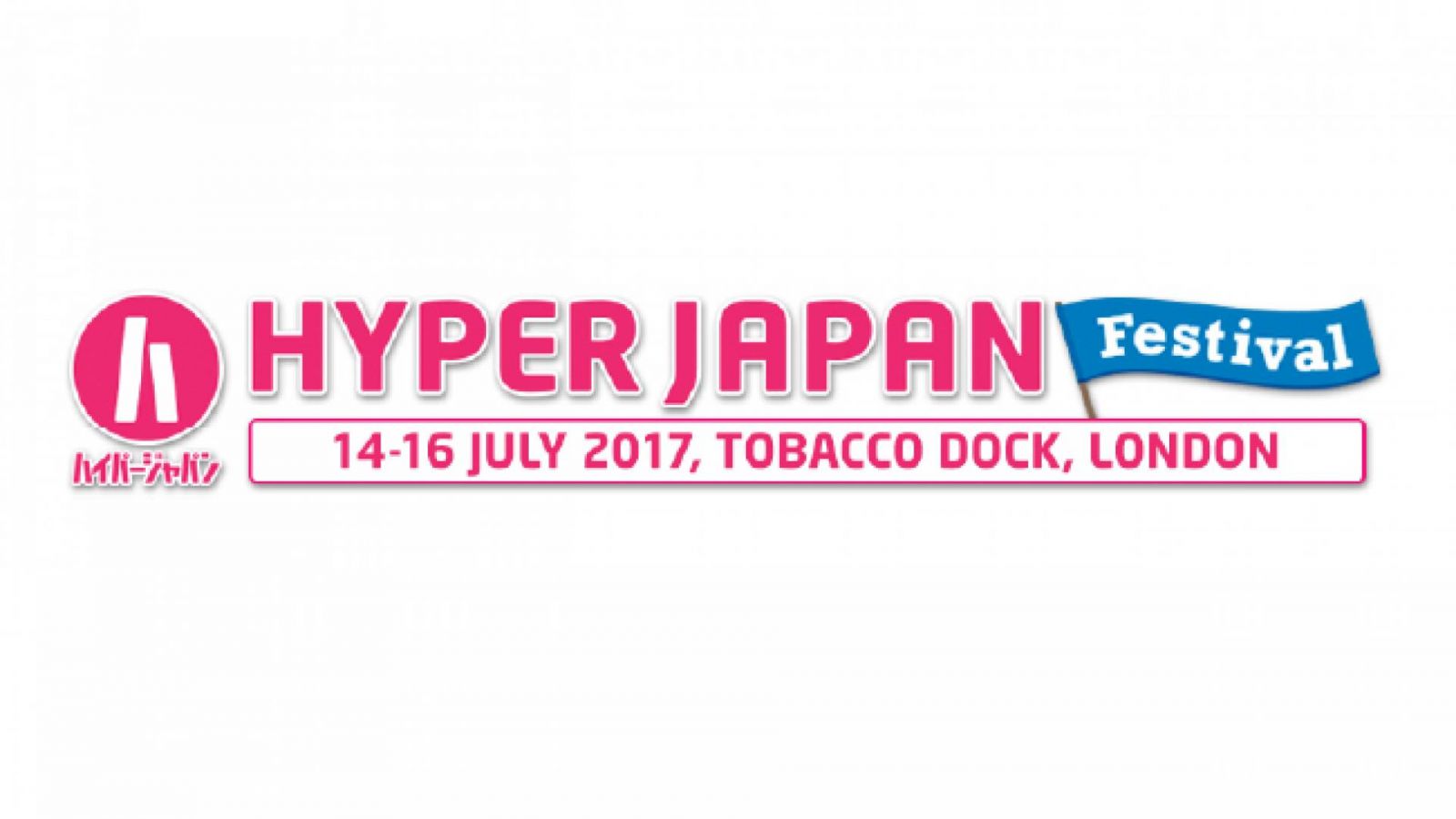 HYPER JAPAN Festival 2017 Announces HYPER Live Line-up (Updated) © HYPER JAPAN Festival 2017
