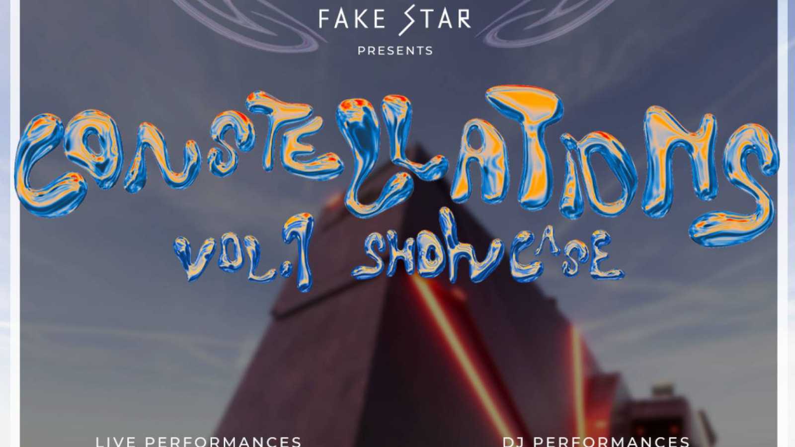 FAKE STAR USA’s “Constellations Vol. 1” Showcase to Be Live Streamed Worldwide © FAKE STAR USA. All rights reserved.