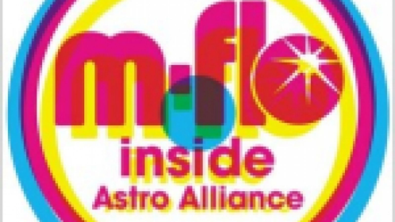 m-flo - inside (Astro Alliance) © DJ OZMA