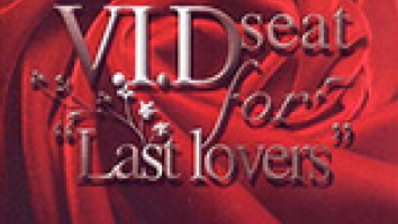 Vidoll - V.I.D seat for Last lovers © 