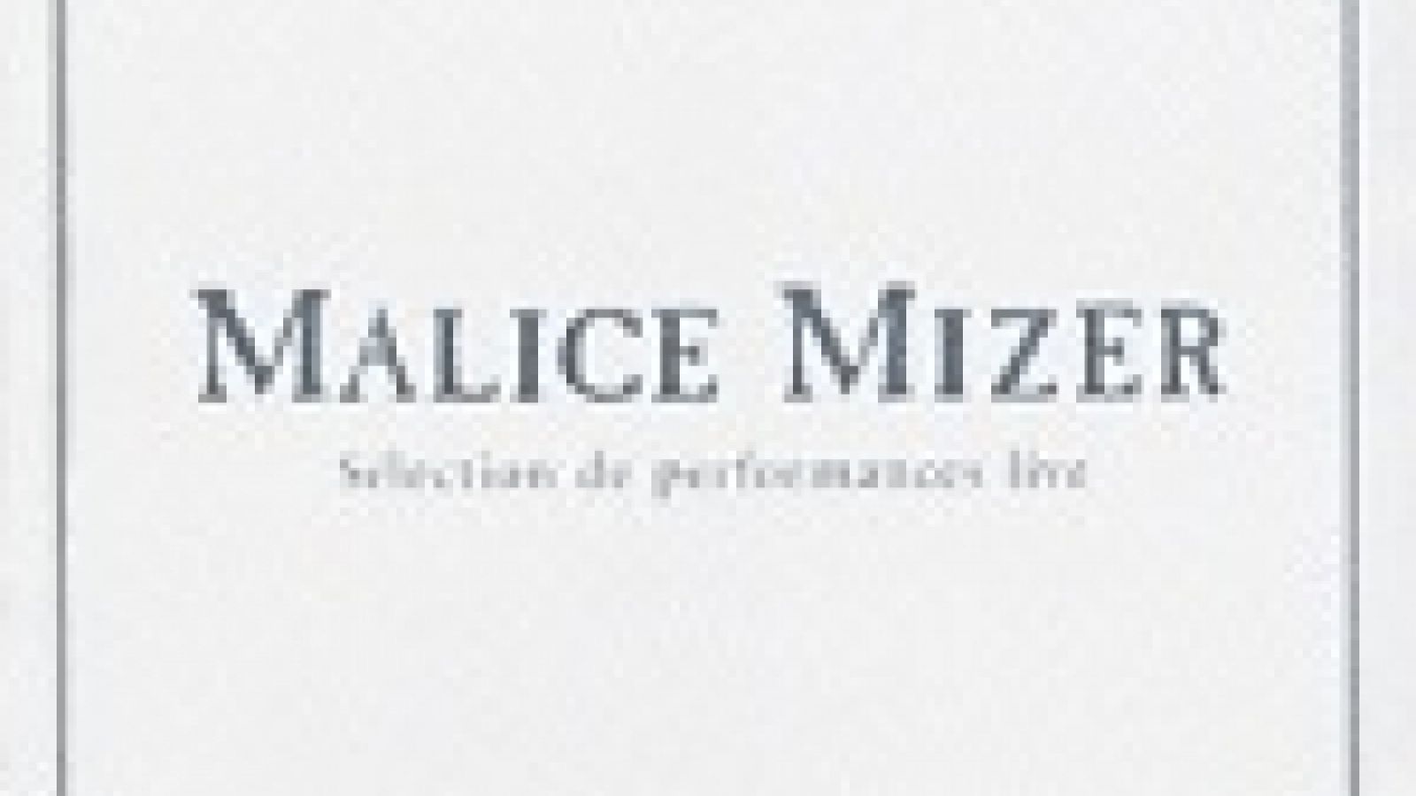 Uusi DVD Malice Mizeriltä © JaME