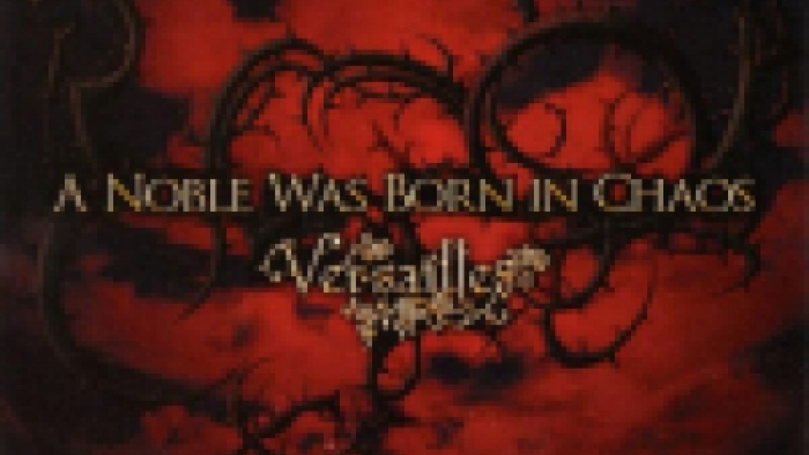 Versailles - A Noble was born in Chaos © 