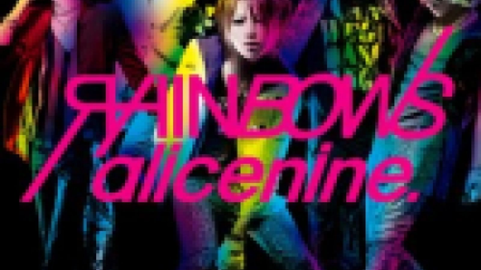 alice nine. - RAINBOWS © The Candy Spooky Theater