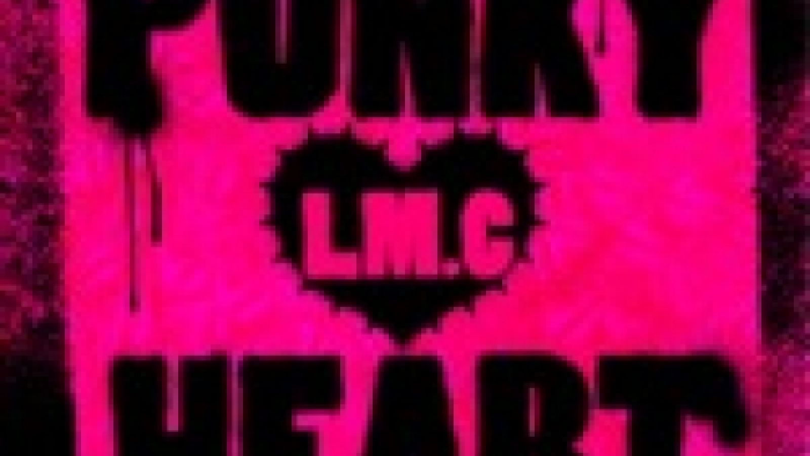 LM.C - PUNKY ❤ HEART © JaME