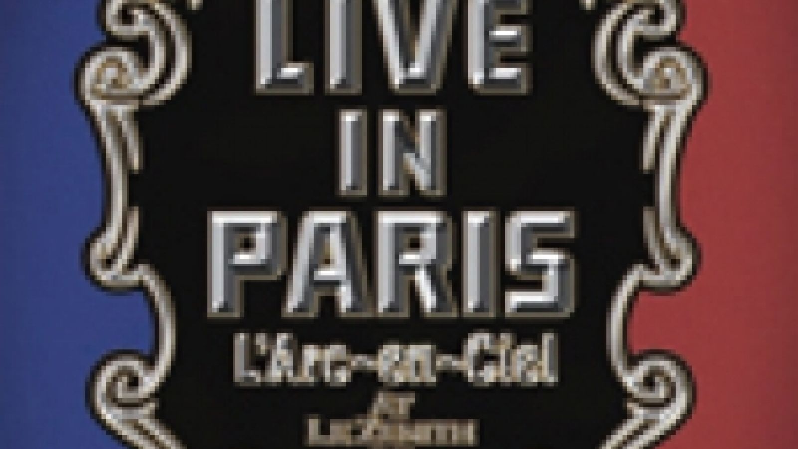 L'Arc~en~Ciel LIVE IN PARIS At Le Zenith De Paris DVD © D'espairsRay